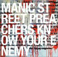 Manic Street Preachers - Know Your Enemy